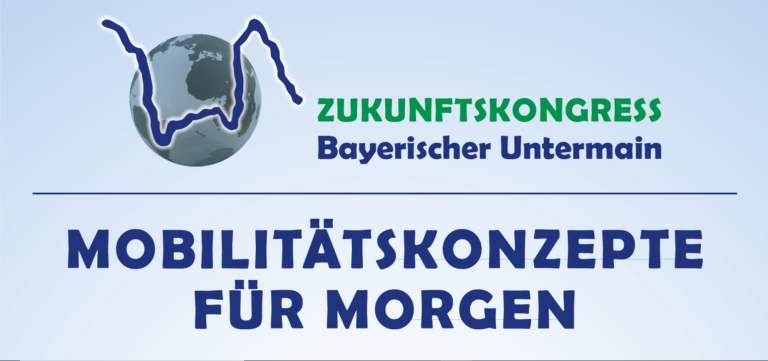2. Zukunftskongress bayerischer Untermain – Mobilitätskonzepte für morgen