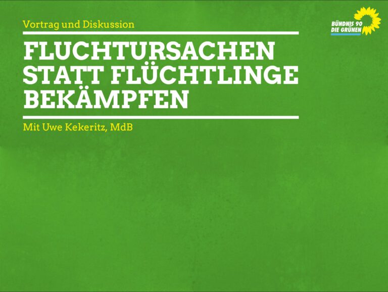 Vortrag „Fluchtursachen statt Flüchtlinge bekämpfen!“ am 04.05.17